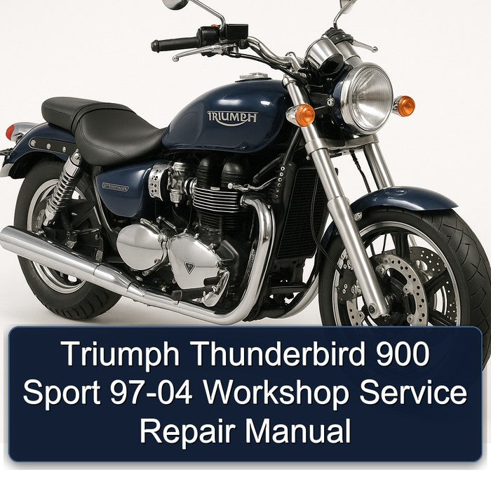 1997-2004 Triumph Thunderbird 900 Sport Service Repair Workshop Manual PDF