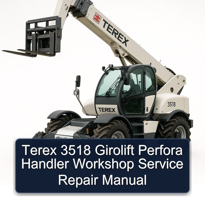 Terex 3518 Girolift Perfora Handler Service Repair Workshop Manual PDF