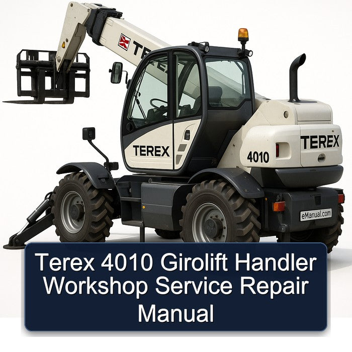 Terex 4010 Girolift Handler Service Repair Workshop Manual PDF