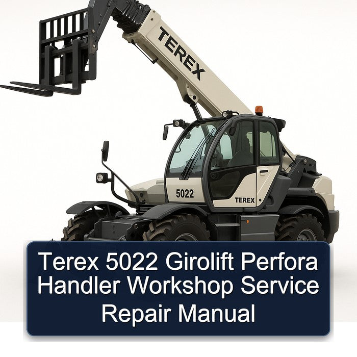 Terex 5022 Girolift Perfora Handler Service Repair Workshop Manual PDF