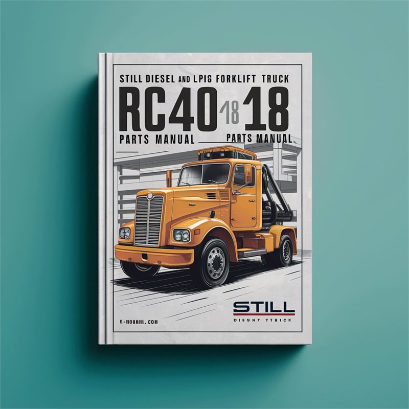 Still Diesel LPG Forklift Truck RC40-16 RC40-18 Rc40-20: 4041 4042 4043 4044 4045 4046 Parts Catalog PDF
