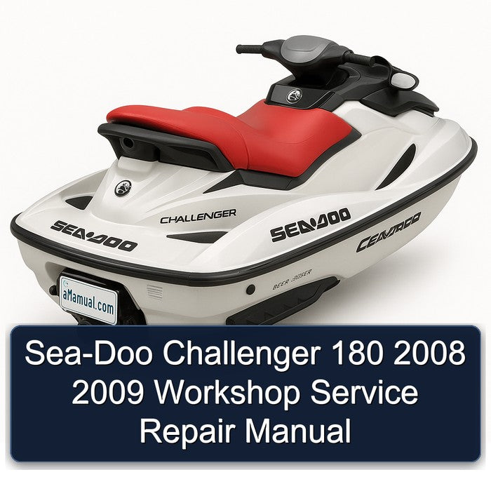2008-2009 SEA-DOO Challenger 180 Service Repair Workshop Manual PDF
