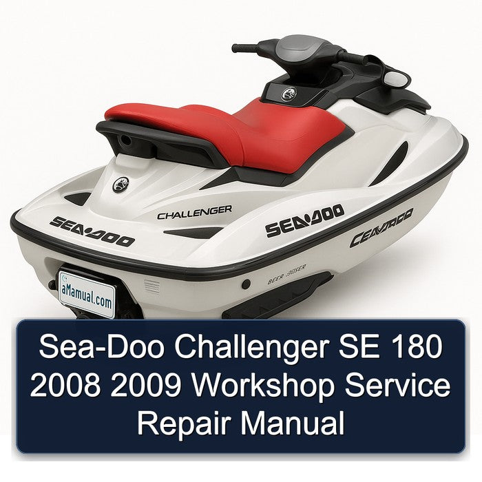 2008-2009 SEA-DOO Challenger SE 180 Service Repair Workshop Manual PDF