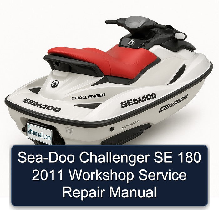 2011 SEA-DOO Challenger SE 180 Service Repair Workshop Manual PDF