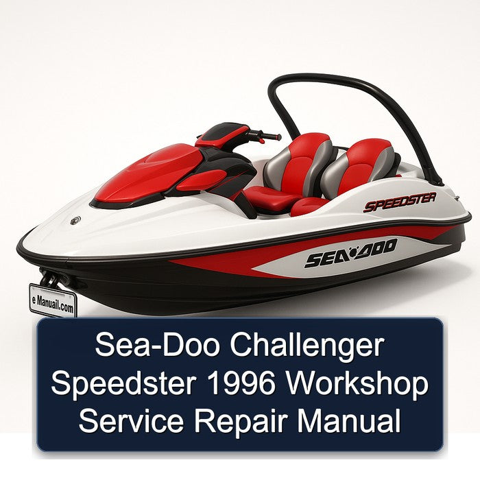 1996 SEA-DOO Challenger Speedster Service Repair Workshop Manual PDF