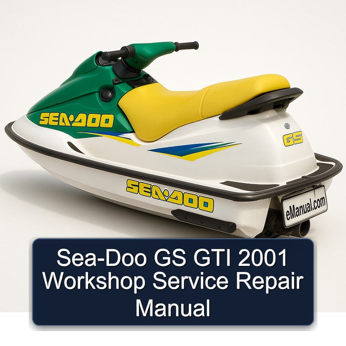 2001 SEA-DOO GS GTI Service Repair Workshop Manual PDF