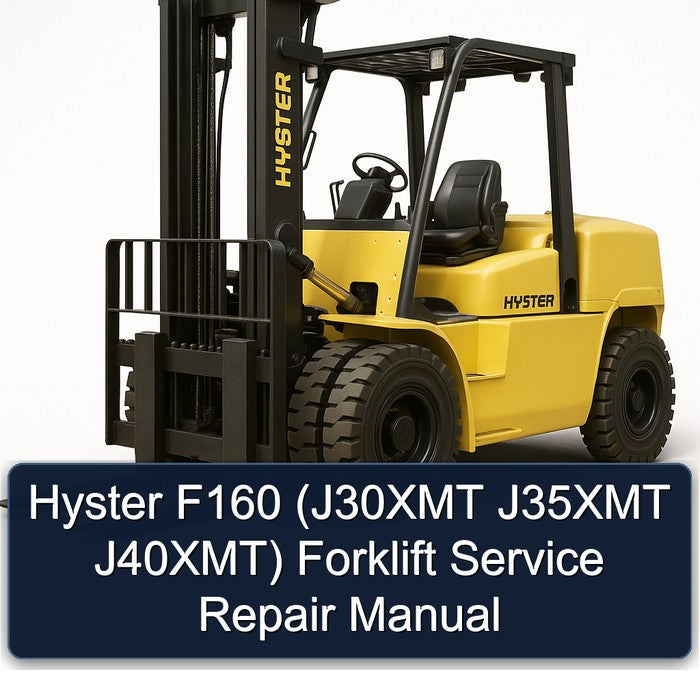 Hyster F160 (j30xmt J35XMT J40xmt) Forklift Service Repair Workshop Manual PDF