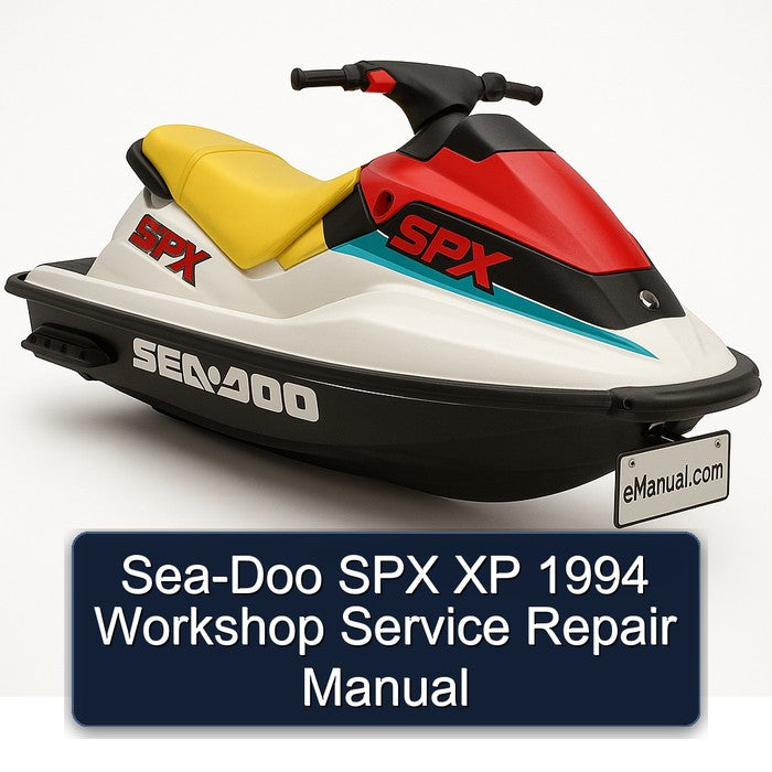 1994 SEA-DOO SPX XP Service Repair Workshop Manual PDF