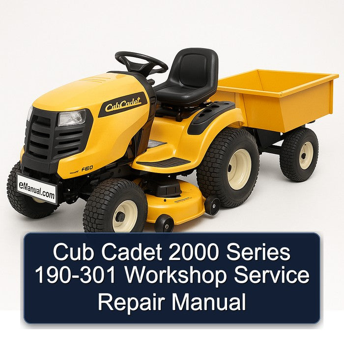 2000 Cub Cadet Series 190-301 Service Repair Workshop Manual