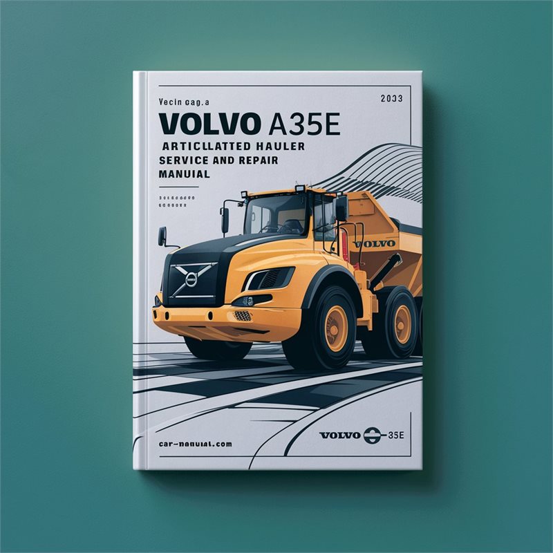 Volvo A35E Articulated Hauler Service Repair Workshop Manual