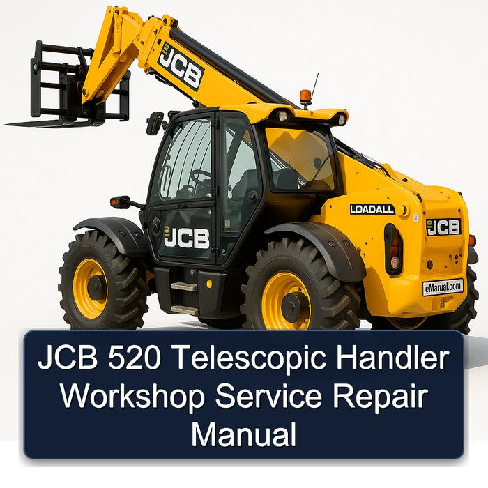 JCB 520 Telescopic Handler Service Repair Workshop Manual PDF