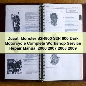 2006-2009 Ducati 800 Monster S2r800 S2R Dark Motorcycle Service Repair Workshop Manual