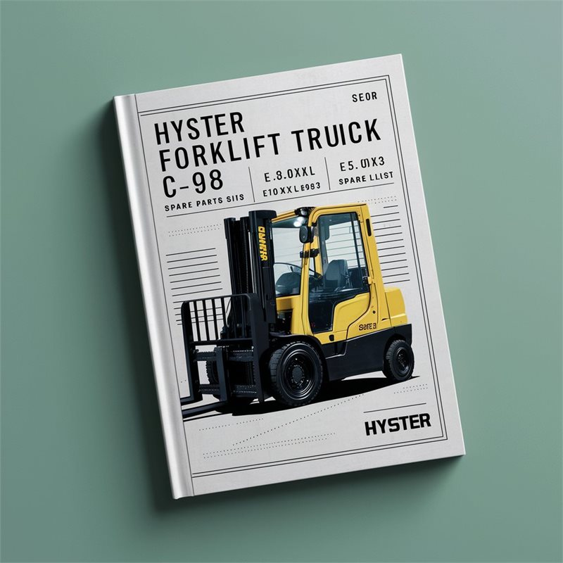 Hyster Forklift Truck C098 Series: E3.50xl E4.00xl E5.00xl E5.50xl Spare Parts Catalog PDF