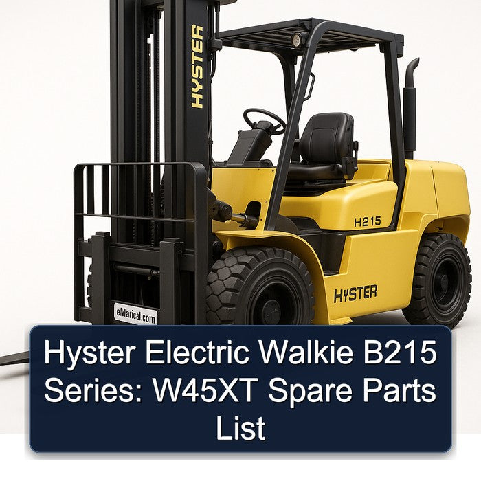 Hyster Electric Walkie B215 Series: W45XT Spare Parts Catalog PDF