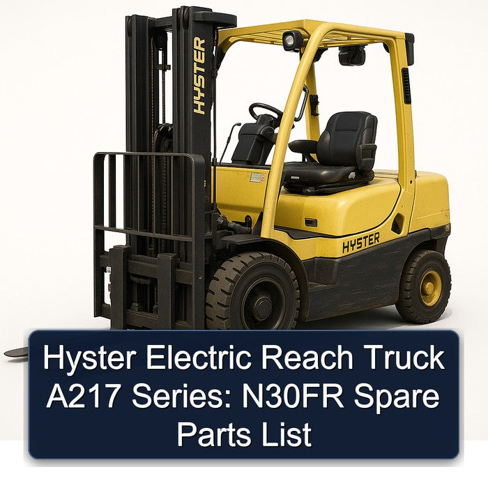 Hyster Electric Reach Truck A217 Series: N30FR Spare Parts Catalog PDF