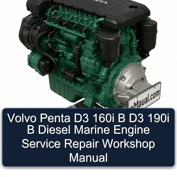 Volvo Penta D3 160I B 190I Diesel Marine Engine Service Repair Workshop Manual PDF