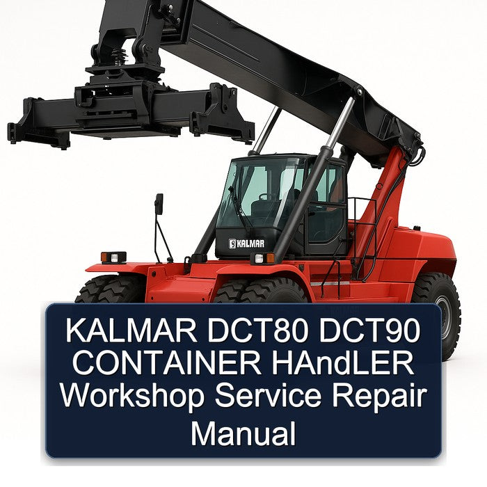 Kalmar DCT80 DCT90 Container Handler Service Repair Workshop Manual PDF