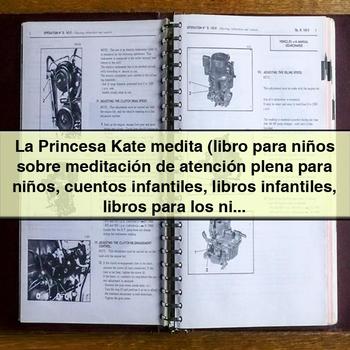 La Princesa Kate medita (Libro para niños sobre meditación de atención plena) by Nerissa Marie