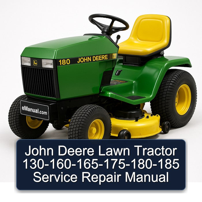 John Deere Lawn Tractor 130-160-165-175-180-185 Service Repair Workshop Manual PDF
