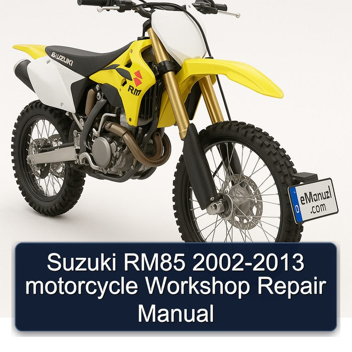 2002-2013 Suzuki RM Series RM85 - Motorcycle Service Repair Workshop Manual PDF