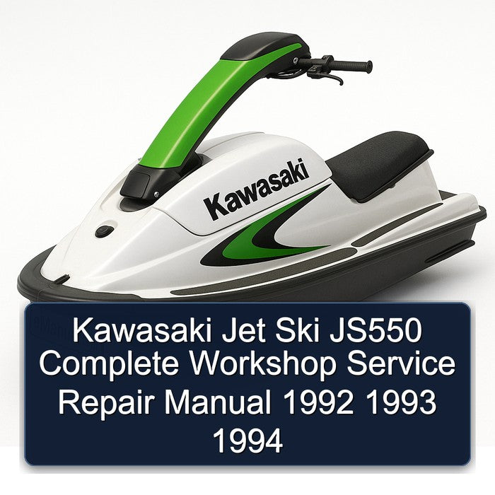 1992-1994 Kawasaki Jet Ski JS550 Service Repair Workshop Manual PDF