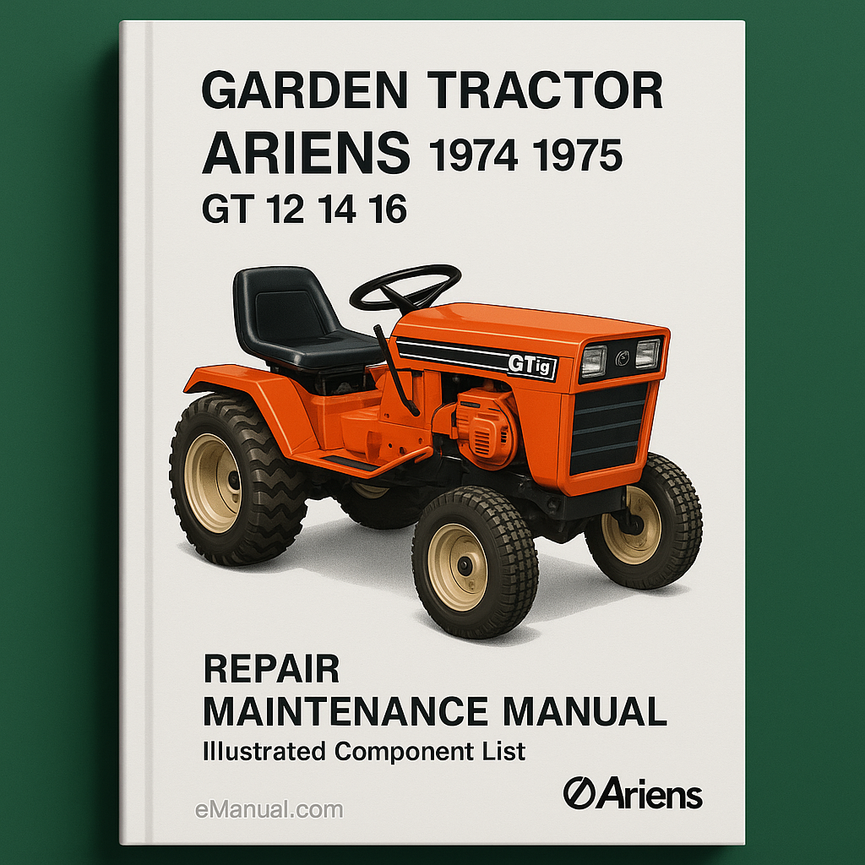 Ariens 1974 1975 Garden Tractor GT 12 14 16 Repair Maintenance Manual Illustrated component List 931 Series