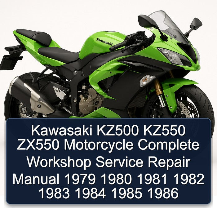 1979-1986 Kawasaki KZ Series KZ500 KZ550 ZX550 Motorcycle Service Repair Workshop Manual PDF