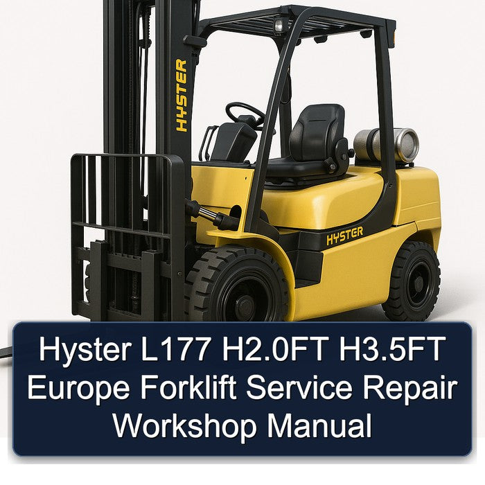 Hyster L177 H2.0ft H3.5ft Europe Forklift Service Repair Workshop Manual PDF