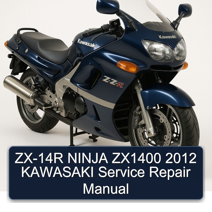2012 Kawasaki Ninja ZX-14R ZX1400 Service Repair Workshop Manual PDF