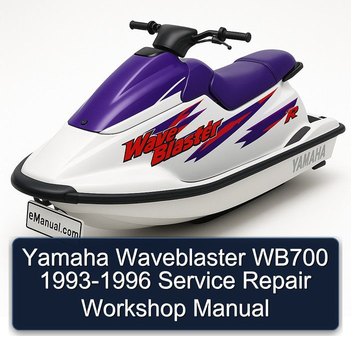 1993-1996 Yamaha Waveblaster WB700 Service Repair Workshop Manual PDF