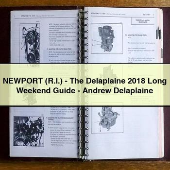 2018 Newport (r.i.)- Delaplaine Long Weekend -andrew Service Repair Workshop Manual