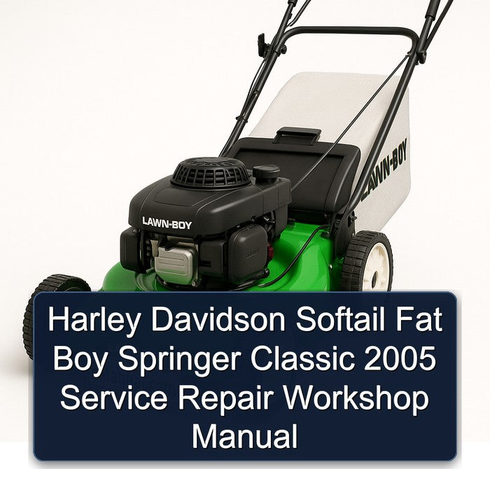 2005 Harley Davidson Softail Fat Boy Springer Classic Service Repair Workshop Manual
