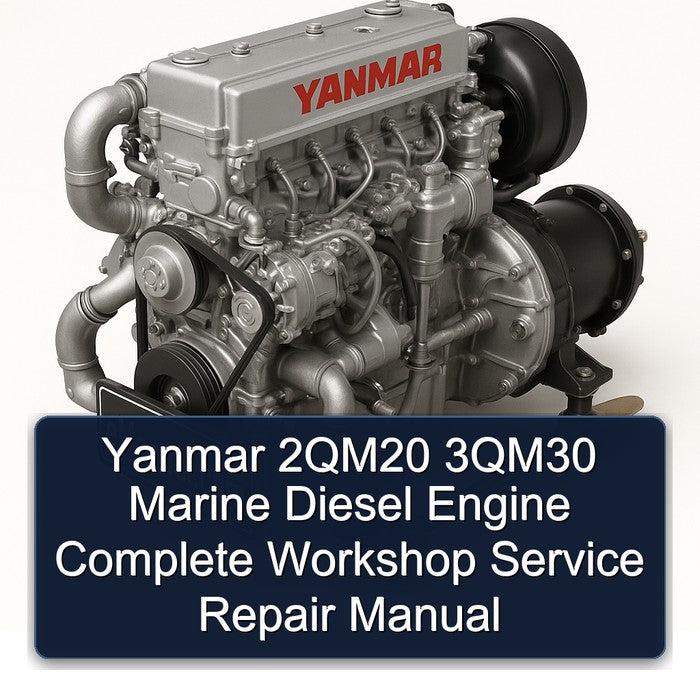 Yanmar 2qm20 3qm30 Marine Diesel Engine Service Repair Workshop Manual