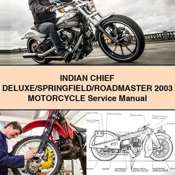 2003 Indian Springfield Chief Deluxe//roadmaster Motorcycle Service Repair Workshop Manual