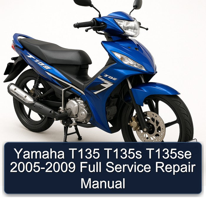 2005-2009 Yamaha T135 T135S T135SE Service Repair Workshop Manual