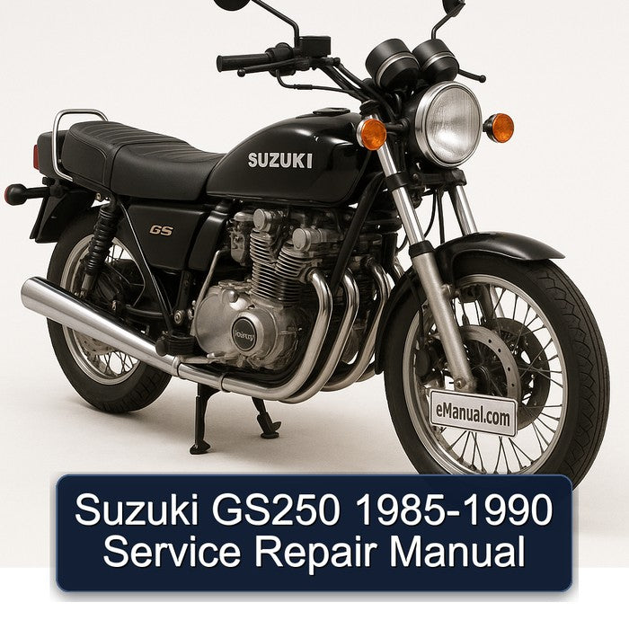 1985-1990 Suzuki GS Series GS250 Service Repair Workshop Manual