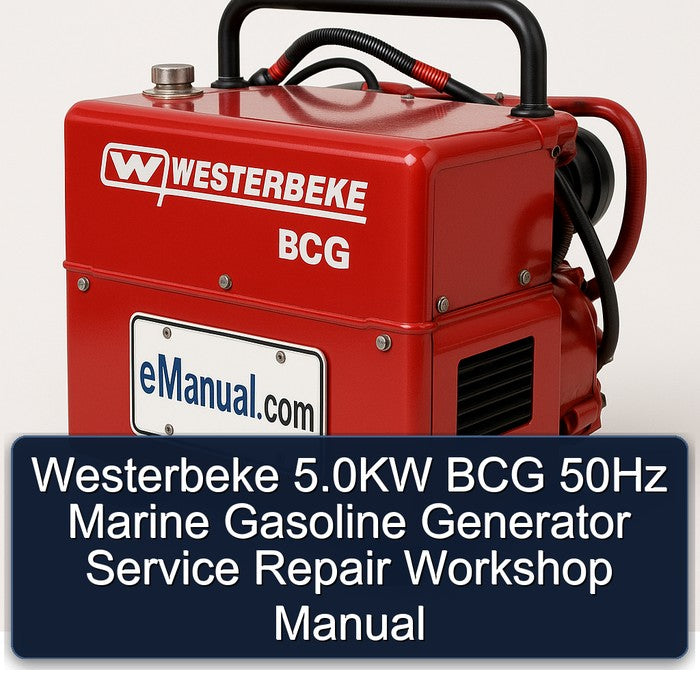 Westerbeke 5.0kw BCG 50HZ Marine Gasoline Generator Service Repair Workshop Manual