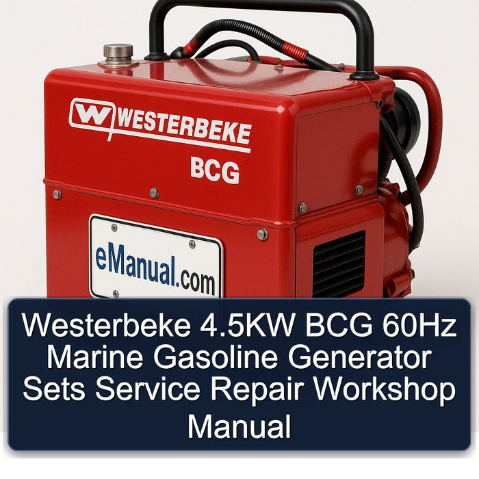Westerbeke 4.5kw BCG 60HZ Marine Gasoline Generator Sets Service Repair Workshop Manual