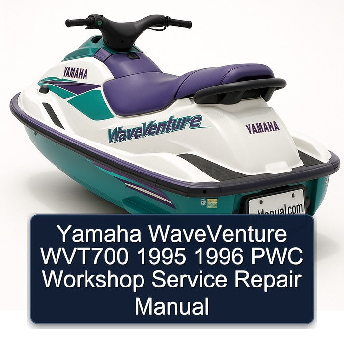 1995-1996 Yamaha Waveventure WVT700 PWC Service Repair Workshop Manual