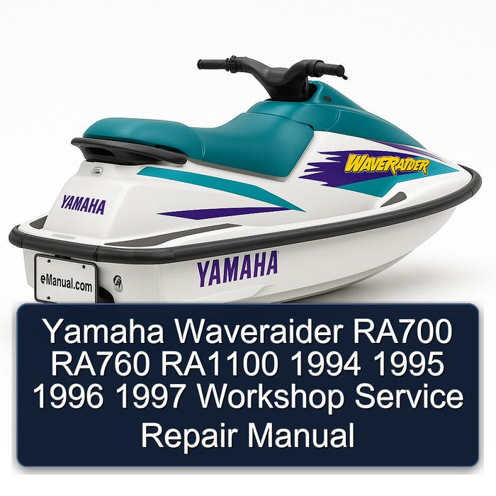 1994-1997 Yamaha Waveraider RA700 RA760 RA1100 Service Repair Workshop Manual