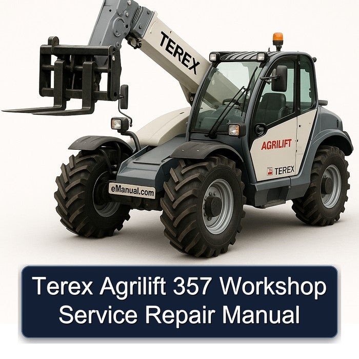 Terex Agrilift 357 Service Repair Workshop Manual