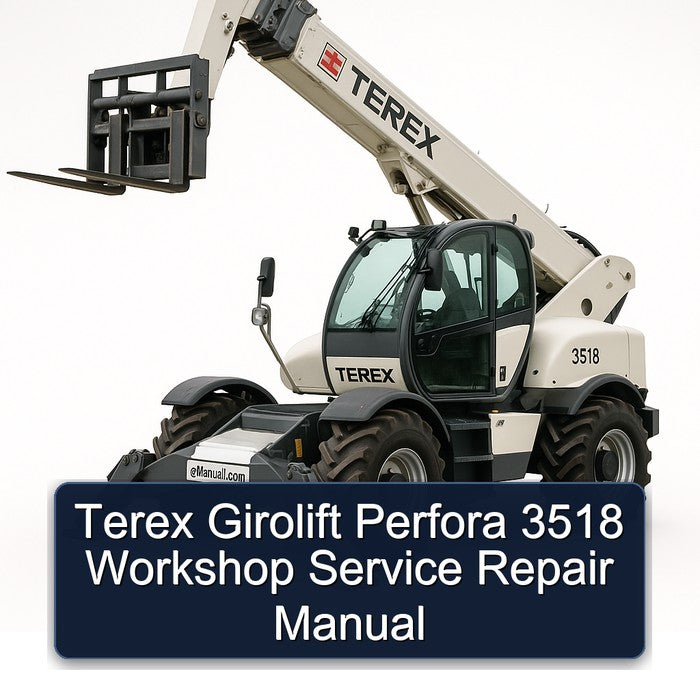 Terex Girolift Perfora 3518 Service Repair Workshop Manual