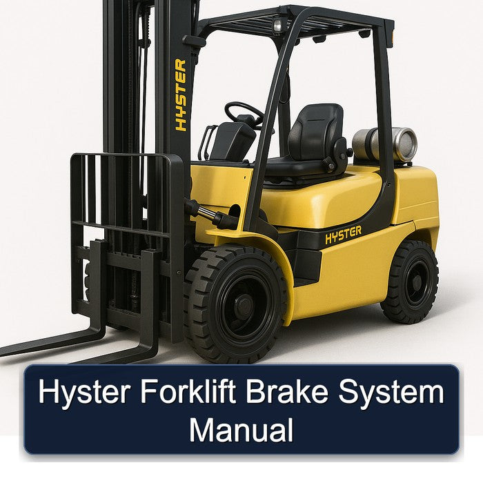 Hyster Forklift Brake System Service Repair Workshop Manual