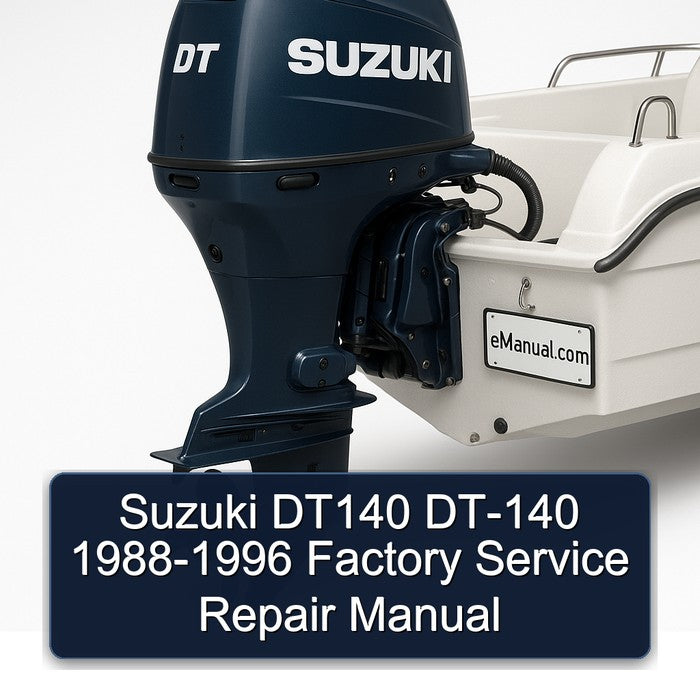 1988-1996 Suzuki DT140 DT-140 Service Repair Workshop Manual