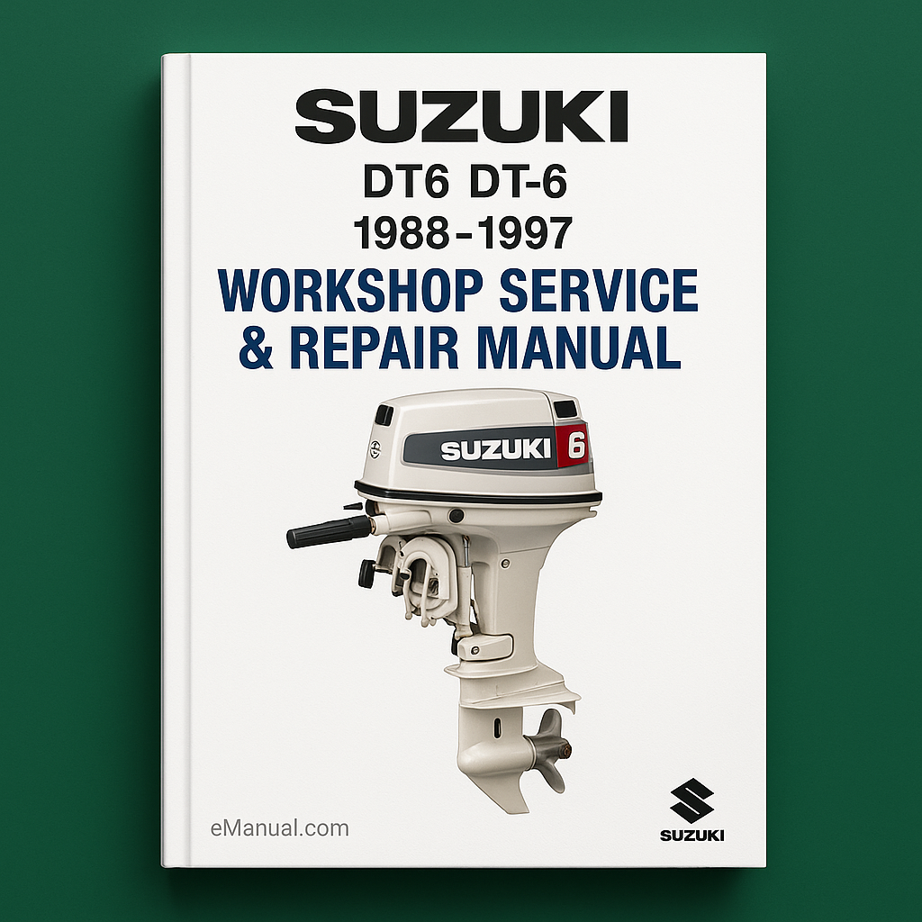 Suzuki DT6 DT-6 1988-1997 Workshop Service Repair Manual
