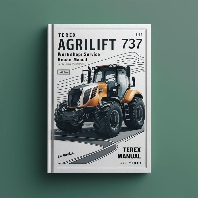 Terex Agrilift 737 Service Repair Workshop Manual