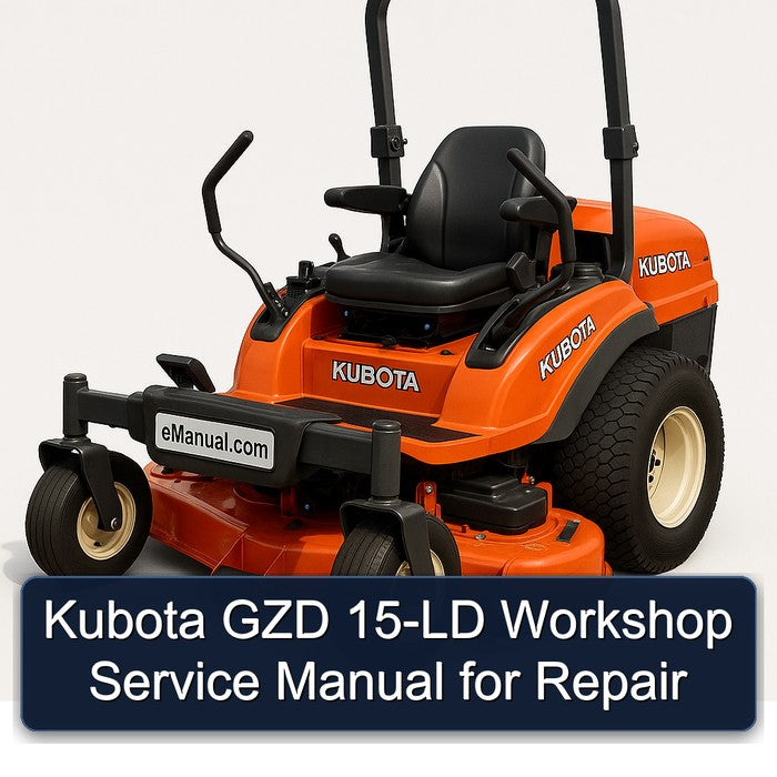 Kubota GZD 15-LD Service Repair Workshop Manual