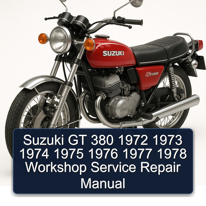 1972-1978 Yamaha GT Suzuki 380 Service Repair Workshop Manual