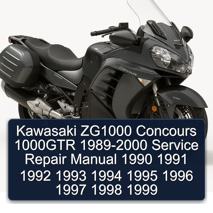 1989-2000 Kawasaki Concours Models ZG1000 1000GTR Service Repair Workshop Manual
