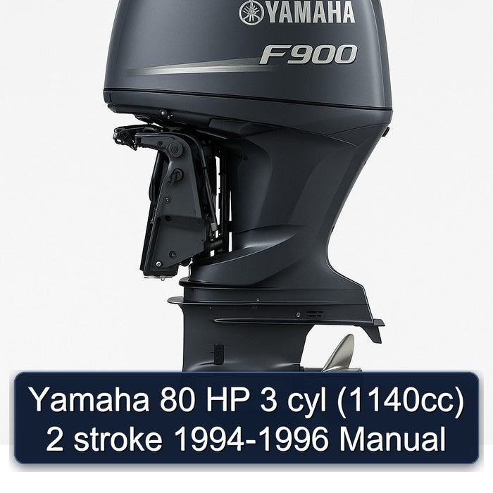1994-1996 Yamaha 80 HP 3 Cyl (1140CC) 2 Stroke Service Repair Workshop Manual